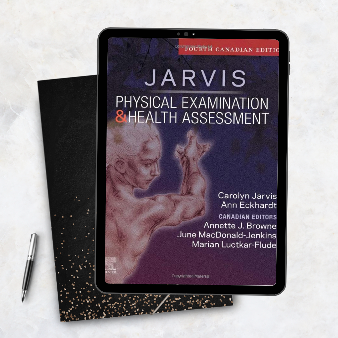 Physical Examination and Health Assessment, Canadian Fourth Edition